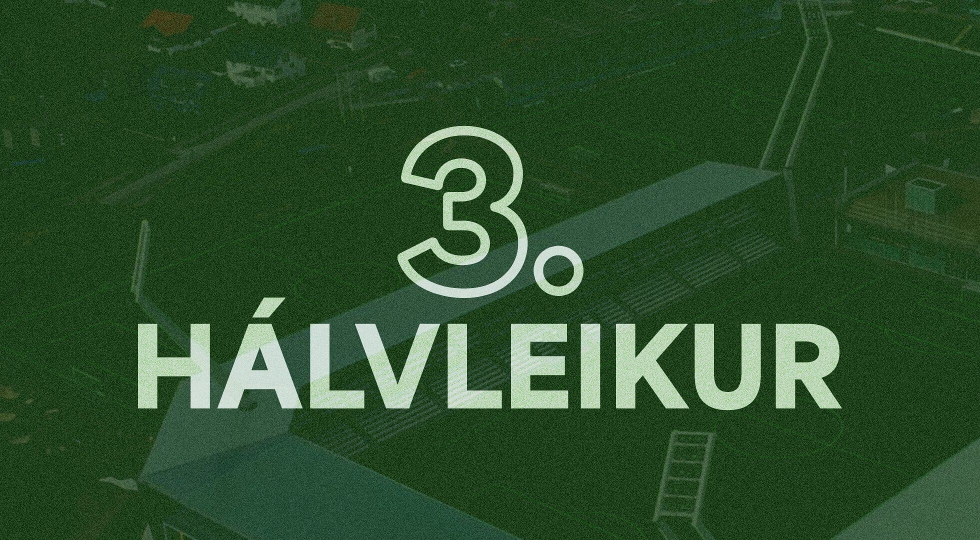 3. hálvleikur